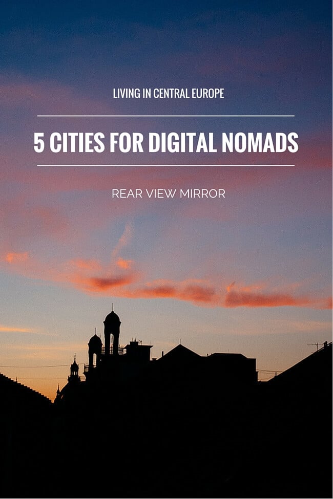 5 Central European Cities for Digital Nomads 5 Central European Cities for Digital Nomads